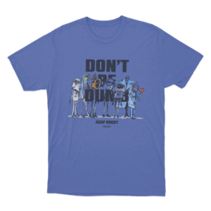 Dont Be Dumb Characters Unisex T Shirt Blue