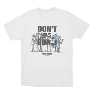 Dont Be Dumb Characters Unisex T Shirt White