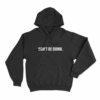 Dont Be Dumb Text Unisex Hoodie Black